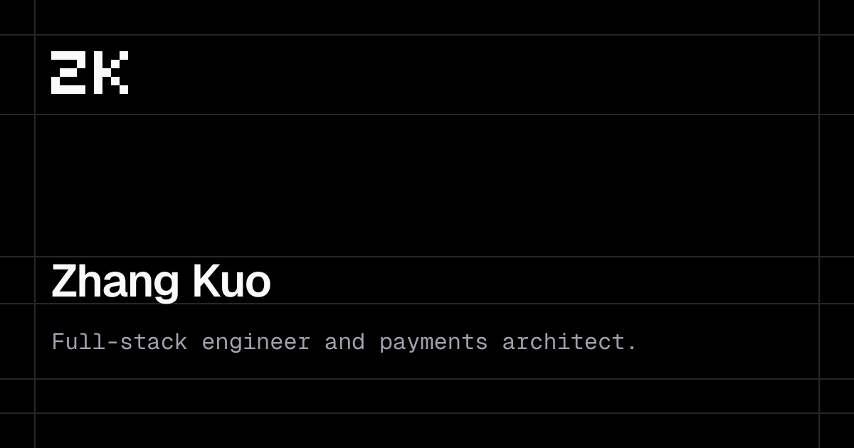 Zhang Kuo – Full-stack Engineer